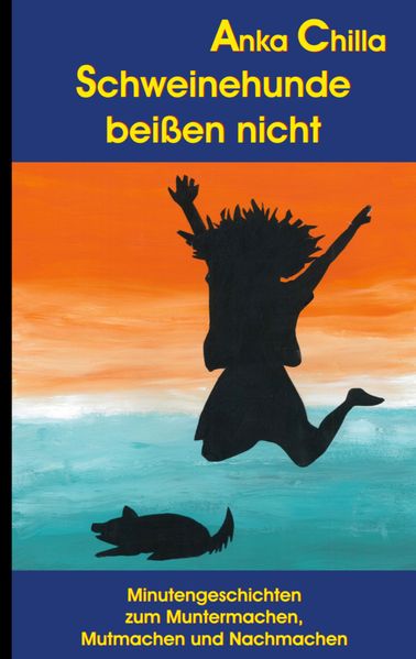 Cover von Schweinehunde beißen nicht