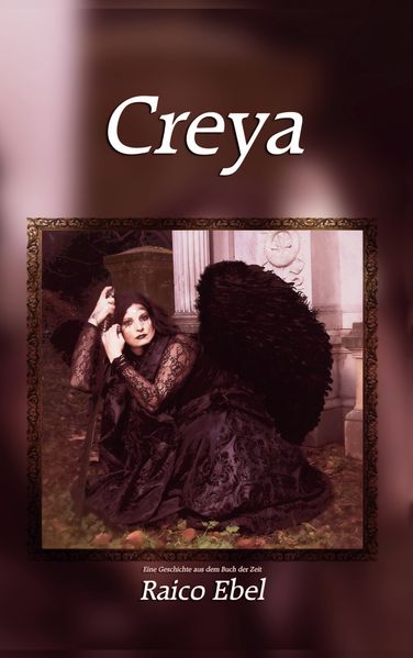 Cover von Creya: Eine Geschichte aus dem Buch der Zeit