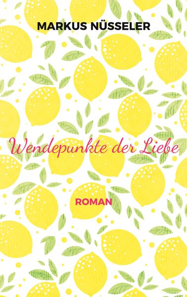 Cover von Wendepunkte der Liebe