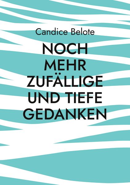 Cover von Noch mehr zufällige und tiefe Gedanken