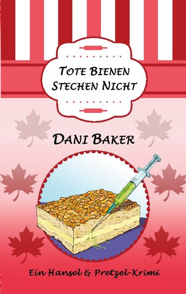 Cover von Tote Bienen stechen nicht