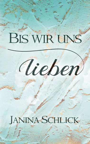 Cover von Bis wir uns lieben