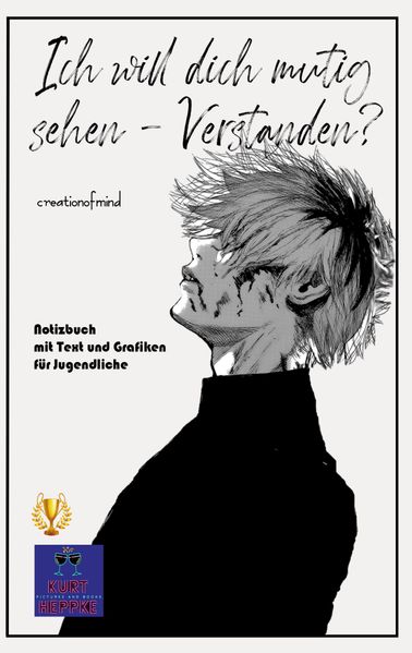 Cover von Ich will dich mutig sehen – Verstanden?