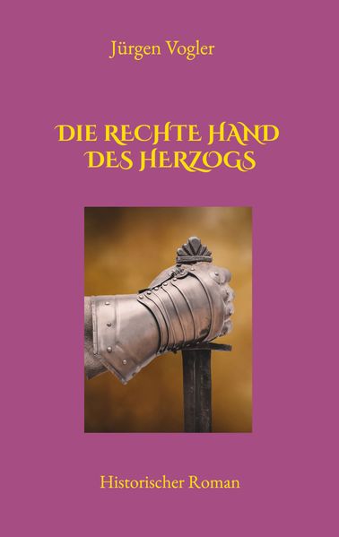 Cover von Die rechte Hand des Herzogs