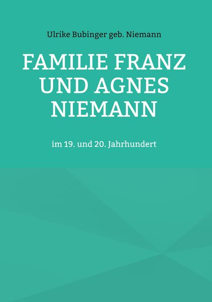 Cover von Familie Franz und Agnes Niemann