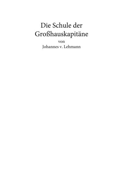 Cover von Die Schule der Großhauskapitäne