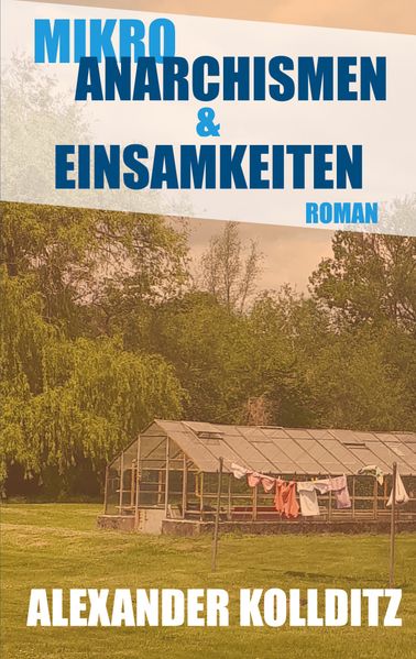 Cover von Mikroanarchismen & Einsamkeiten