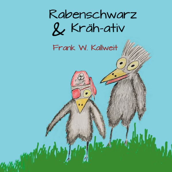 Cover von Rabenschwarz und Krähativ