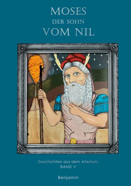Cover von Moses – der Sohn vom Nil