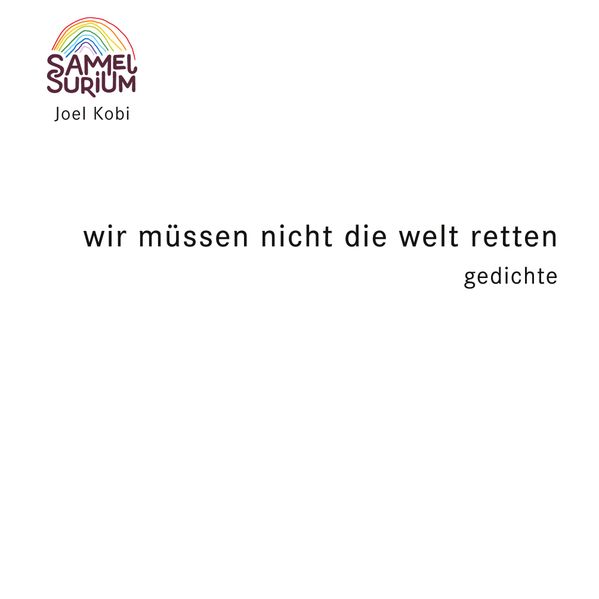 Cover von Wir müssen nicht die Welt retten