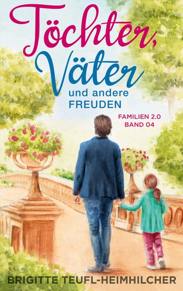 Cover von Töchter, Väter und andere Freuden