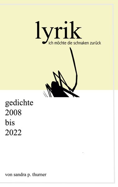 Cover von ich möchte die schnaken zurück