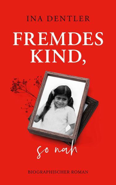 Cover von Fremdes Kind, so nah