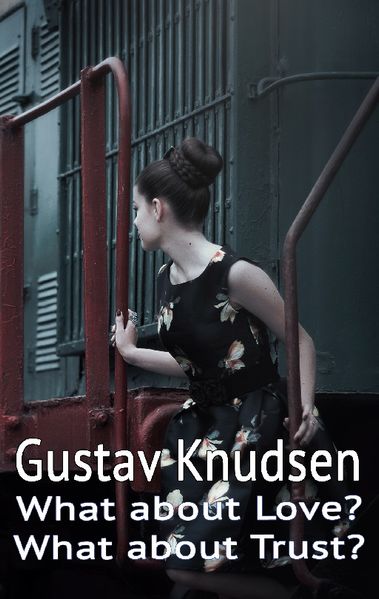 Cover von What about Love? What about Trust?