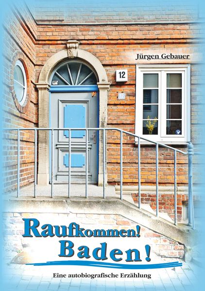 Cover von Raufkommen! Baden!
