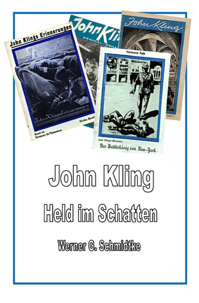 Cover von Texte zur Heftromangeschichte/John Kling – Held im Schatten