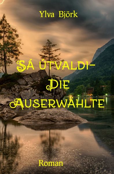 Cover von Sá útvaldi- Die Auserwählte