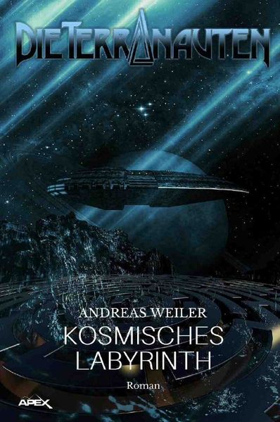 Cover von DIE TERRANAUTEN: KOSMISCHES LABYRINTH