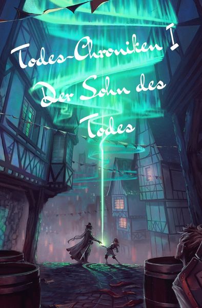 Cover von Die Todes Chroniken/Die Todes-Chroniken (I)