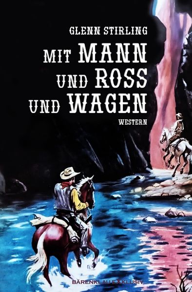 Cover von Mit Mann und Ross und Wagen