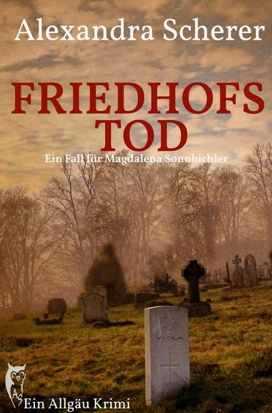 Cover von Ein Fall für Magdalena Sonnbichler/Friedhofstod