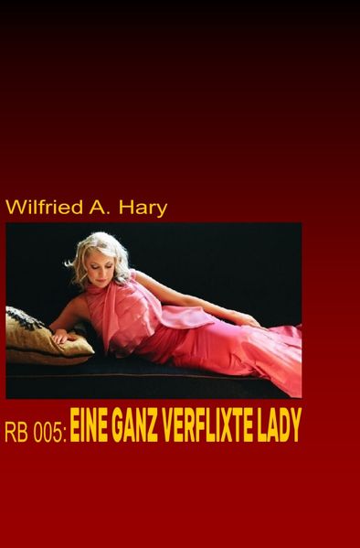 Cover von RED BOOK Buchausgabe/RB 005: Eine ganz verflixte Lady