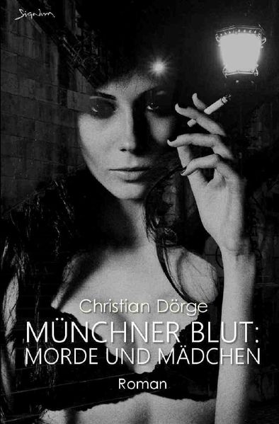 Cover von MÜNCHNER BLUT: MORDE UND MÄDCHEN