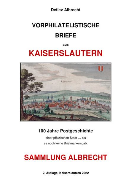 Cover von Vorphilatelistische Briefe aus Kaiserslautern
