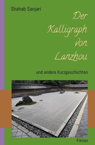 Cover von Der Kalligraph von Lanzhou und andere Kurzgeschichten