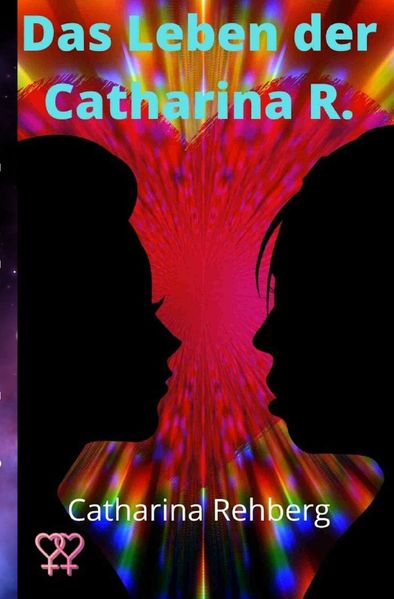 Cover von Das Leben der Catharina R