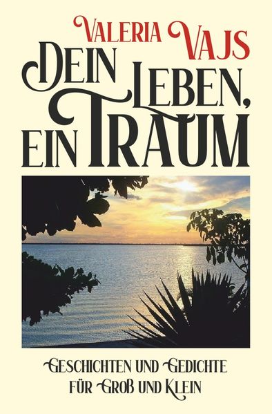 Cover von Dein Leben, ein Traum