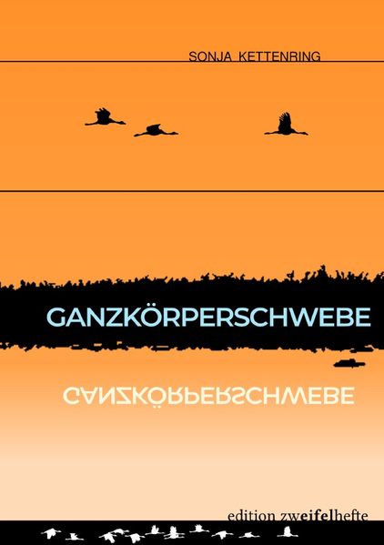 Cover von Ganzkörperschwebe (edition zweifelhefte, 4)