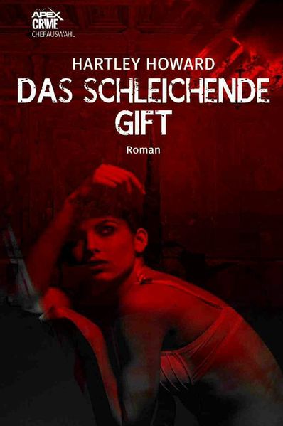 Cover von DAS SCHLEICHENDE GIFT