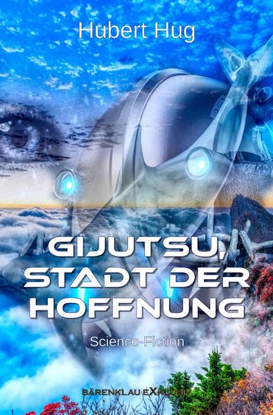 Cover von Gijutsu, Stadt der Hoffnung – Illustrierte Sonderausgabe