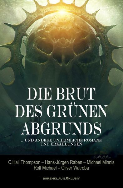 Cover von Die Brut des Grünen Abgrunds – Fünf unheimliche Romane und Erzählungen