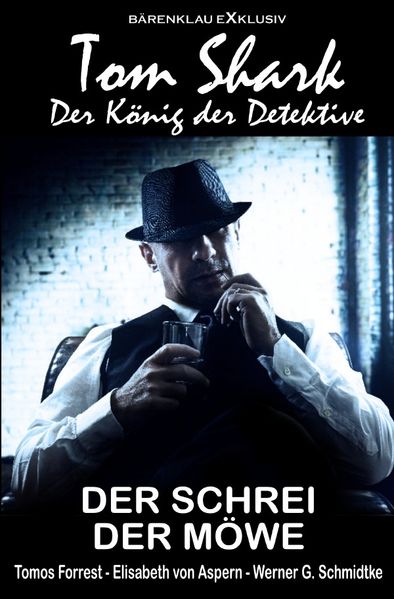Cover von Tom Shark – Der König der Detektive: Der Schrei der Möwe