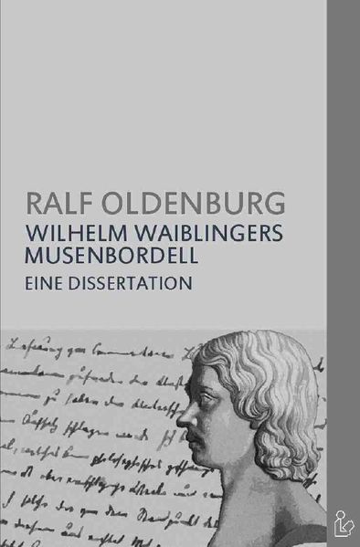 Cover von WILHELM WAIBLINGERS MUSENBORDELL
