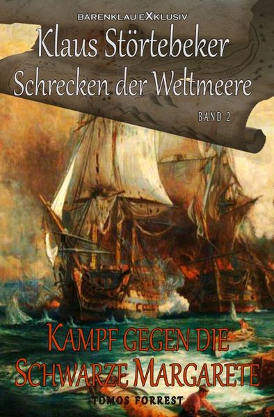 Cover von Klaus Störtebeker – Der Schrecken der Weltmeere Band 2: Kampf gegen die Schwarze Margarete