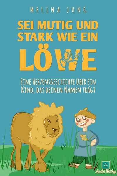 Cover von Sei mutig und stark wie ein Löwe