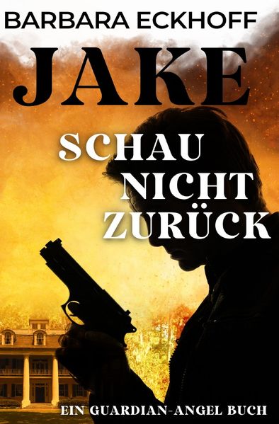Cover von Die Guardian-Angel Serie/JAKE