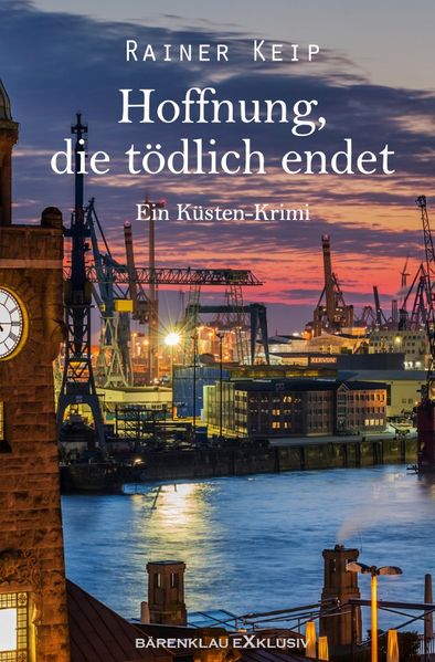 Cover von Hoffnung, die tödlich endet: Ein Küsten-Krimi
