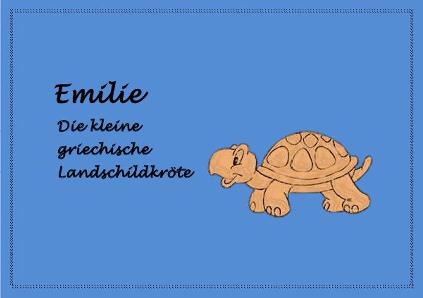 Cover von EMILIE. Die kleine griechische Landschildkröte