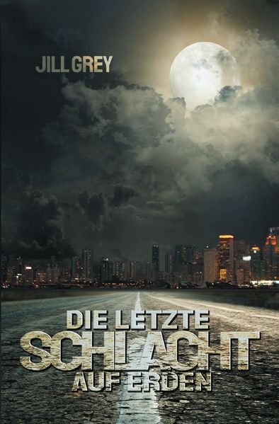 Cover von Die letzte Schlacht auf Erden