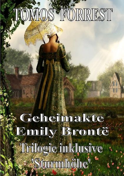 Cover von Geheimakte Emily Brontë – Gesamtausgabe