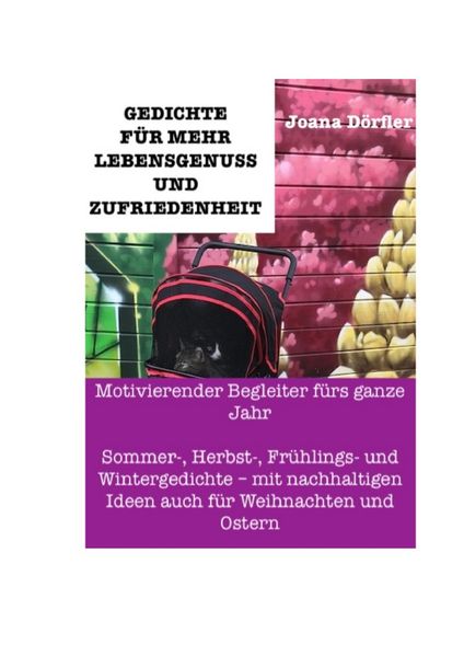 Cover von Gedichte für Lebensgenuss und Zufriedenheit. Ein motivierender Begleiter fürs ganze Jahr