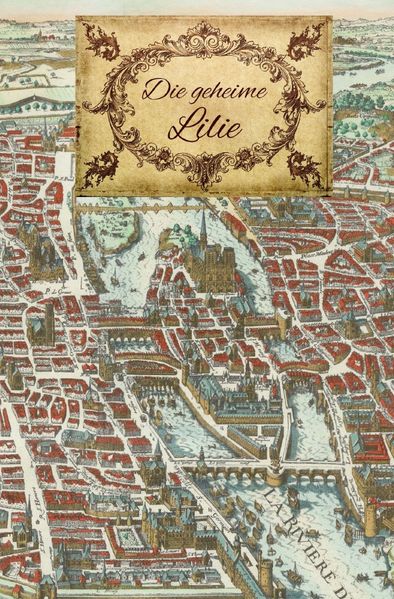 Cover von Die geheime Lilie