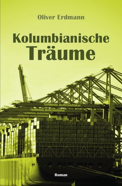 Cover von Kolumbianische Träume