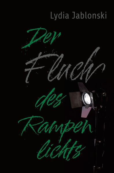 Cover von Rampenlichttrilogie/Der Fluch des Rampenlichts