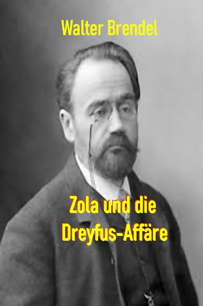 Cover von Zola und die Dreyfus-Affäre