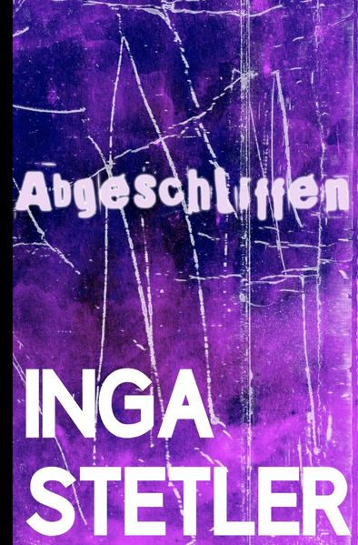 Cover von Abgeschliffen